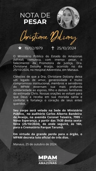 Promotora de Justiça Christiane Dolzany morre aos 45 anos em Manaus - PHOTO 2024 10 25 07 27 24 576x1024 2 Promotora de Justiça Christiane Dolzany morre aos 45 anos em Manaus - PHOTO 2024 10 25 07 27 24 576x1024 2